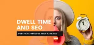 Dwell Time and SEO